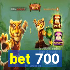 bet 700